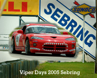 Viper Days Sebring, Fl. April 2005